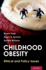 Image for Childhood obesity: ethical and policy issues