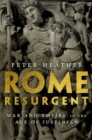 Image for Rome resurgent  : war and empire in the age of Justinian