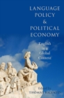 Image for Language policy and political economy: English in a global context