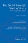 Image for The social scientific study of Jewry  : sources, approaches, debates