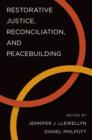 Image for Restorative Justice, Reconciliation, and Peacebuilding