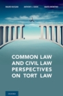 Image for Common Law and Civil Law Perspectives on Tort Law