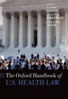 Image for The Oxford handbook of U.S. Health Law