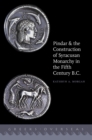 Image for Pindar and the Construction of Syracusan Monarchy in the Fifth Century B.C