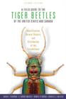 Image for A Field Guide to the Tiger Beetles of the United States and Canada