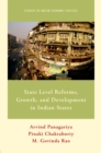 Image for State level reforms, growth, and development in Indian States