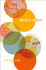Image for Intersectionality: an intellectual history