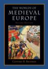 Image for The Worlds of Medieval Europe