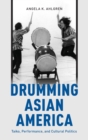 Image for Drumming Asian America