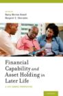 Image for Financial capability and asset holding in later life  : a life course perspective