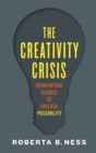 Image for The Creativity Crisis