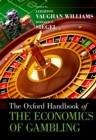 Image for The Oxford handbook of the economics of gambling