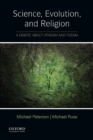 Image for Science, evolution, and religion  : a debate about atheism and theism