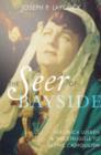 Image for The seer of Bayside  : Veronica Lueken and the struggle to define Catholicism