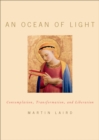 Image for An ocean of light: contemplation, transformation, and liberation