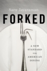 Image for Forked  : a new standard for American dining