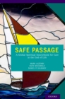 Image for Safe passage: a global spiritual sourcebook for care at the end of life