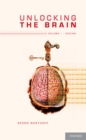 Image for Unlocking the brain : Volume 1,