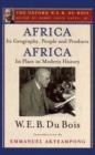 Image for Africa, Its Geography, People and Products and Africa-Its Place in Modern History (The Oxford W. E. B. Du Bois)