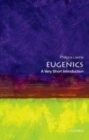 Image for Eugenics: a very short introduction
