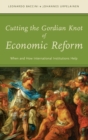 Image for Cutting the Gordian Knot of Economic Reform