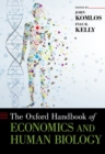 Image for The Oxford handbook of economics and human biology