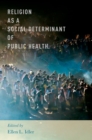 Image for Religion as a social determinant of public health