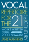 Image for Vocal repertoire for the twenty-first centuryVolume 2,: Works written from 2000 onwards