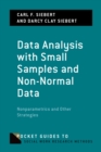 Image for Data Analysis with Small Samples and Non-Normal Data: Nonparametrics and Other Strategies