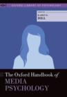 Image for The Oxford handbook of media psychology