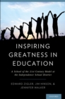 Image for Inspiring greatness in education: a school of the 21st century model at the Independence School District