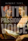 Image for With passionate voice: re-creative singing in 16th-century England and Italy