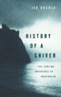 Image for History of a Shiver