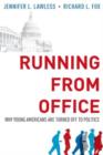 Image for Running from office  : why young Americans are turned off to politics
