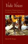 Image for Vedic voices: intimate narratives of living Andhra traditions