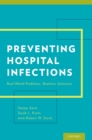 Image for Preventing hospital infections: real-world problems, realistic solutions