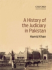 Image for A history of the judiciary in Pakistan