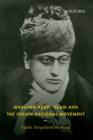 Image for Maulana Azad, Islam and the Indian National Movement