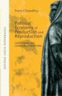 Image for Political Economy of Production and Reproduction : Caste, Custom, and Community in North India OIP
