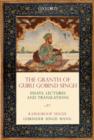 Image for The Granth of Guru Gobind Singh  : essays, lectures and translations