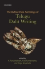 Image for The Oxford India Anthology of Telugu Dalit Writing