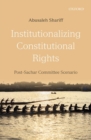 Image for Institutionalizing Constitutional Rights