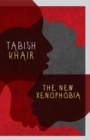 Image for The New Xenophobia