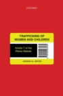 Image for Trafficking of women and children  : Article 7 of the Rome Statute