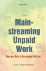 Image for Mainstreaming unpaid work  : time-use data in developing policies