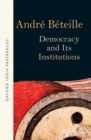 Image for Democracy and Its Institutions