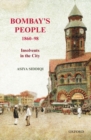 Image for Bombay&#39;s People, 1860-98