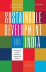 Image for Sustainable development and India  : convergence of law, economics, science, and politics