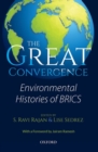 Image for The great convergence  : an environmental history of BRICS