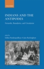 Image for Indians and the antipodes  : networks, boundaries and circulation